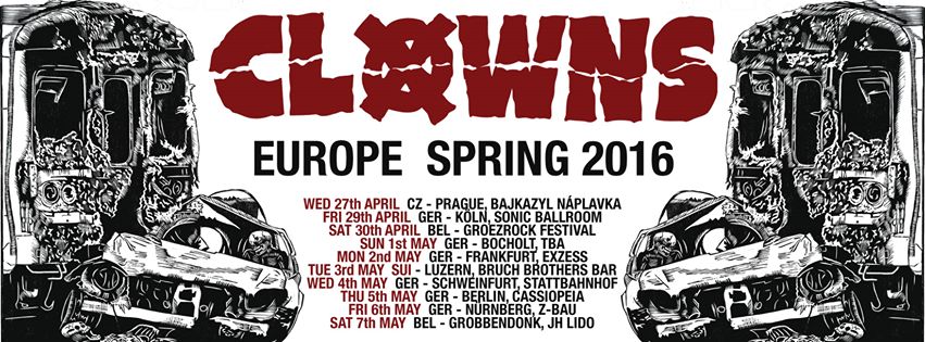 Clowns - Europe Tour