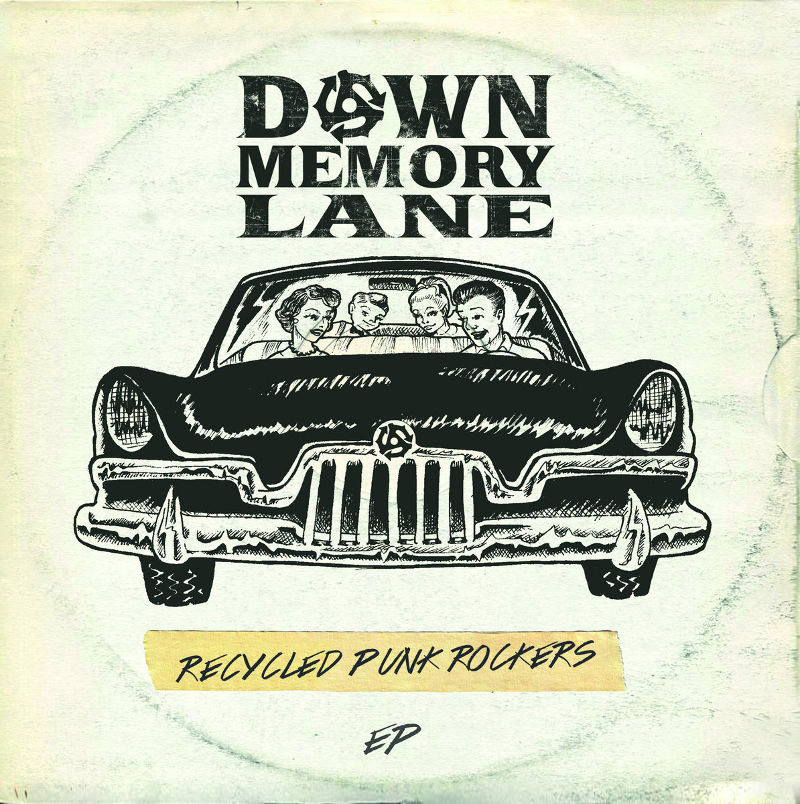 Down By Lane - Recycled Punk Rockers