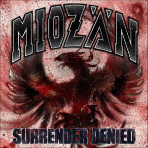 Cover Miozän - "Surrender Denied"