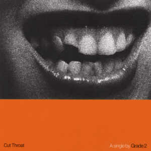 © Grade 2 - Cut Throat