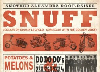 Snuff - Potatoes and Melons, Do Do Do's & Zsa Zsa Zsa's (2021)