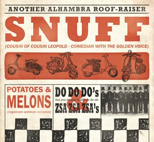 Snuff - Potatoes and Melons, Do Do Do's & Zsa Zsa Zsa's (2021)