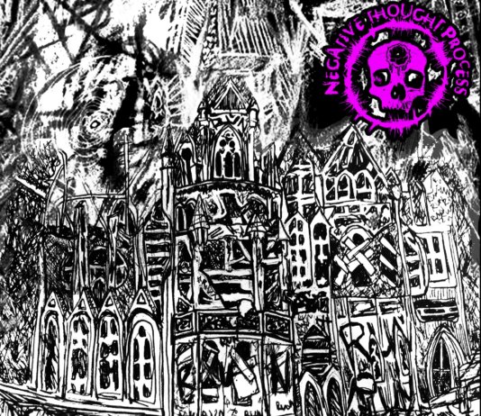 Negative Thouths Process - Hell Is...Much Better Than This (2020)