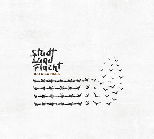 100 Kilo Herz - Stadt Land Flucht (2020)