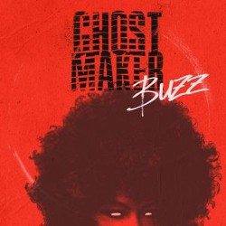 Ghostmaker - BUZZ