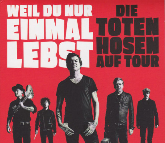 Die Toten Hosen - Weil Du Nur Einmal Lebst (DVD - JKP - 2019)