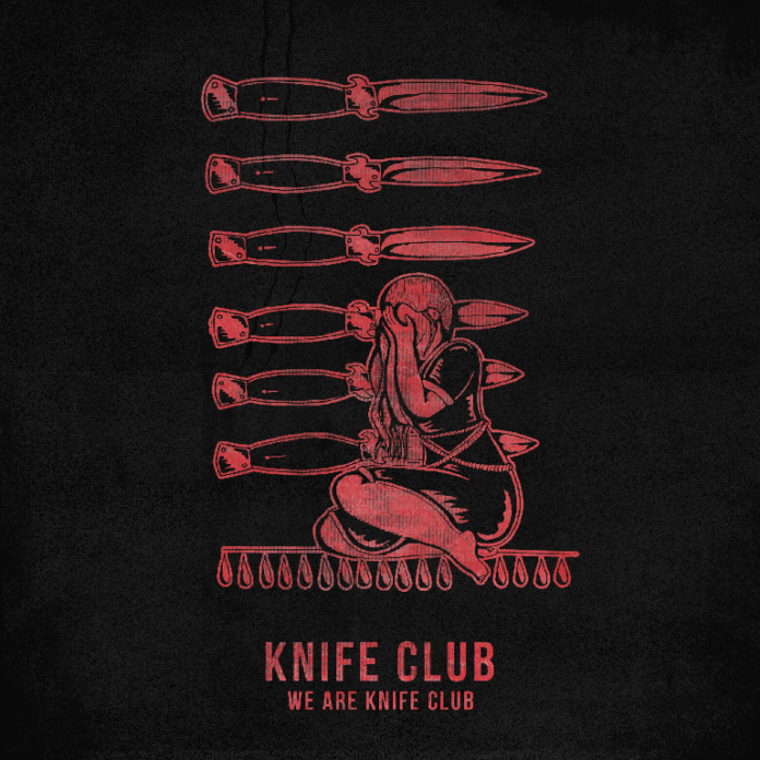 Knife Club - We Are The Knife Club (2020)