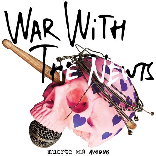 War With The Newts - Muerte мій Amour