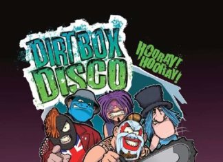 Dirt Box Disco - Hooray! Hooray!