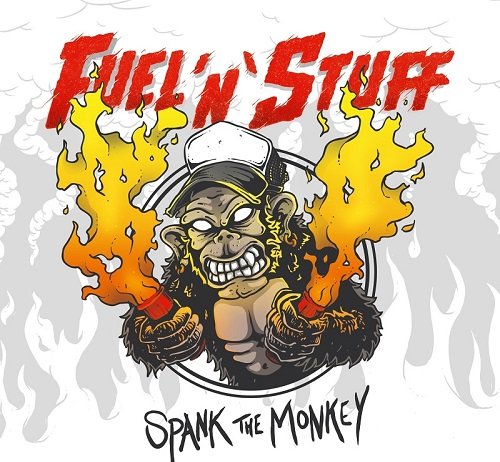 Fuel’N’Stuff – Spank The Monkey ::: Review (2017)