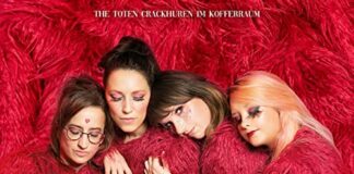 The toten Crackhuren im Kofferraum - Gefühle (2021)