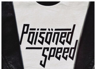 Poisöned Speed - Live And Greasy / Quick And Dirty (2021)