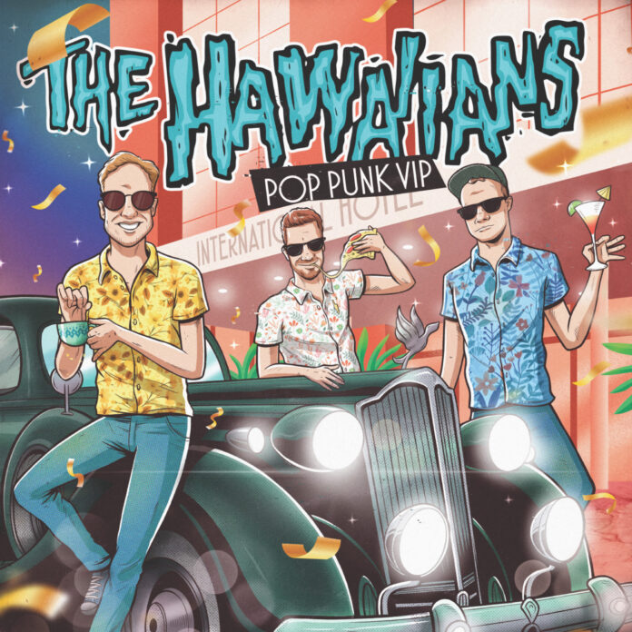 The Hawaiians - Pop Punk VIP (2022)