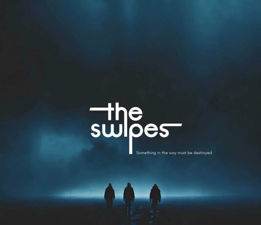 The Swipes - Something In The Way Must Be Destroyed