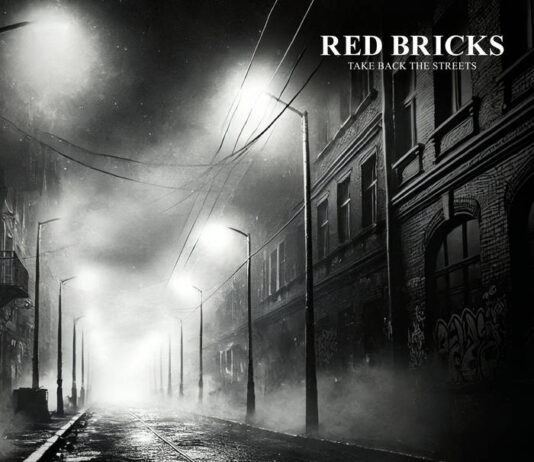 Red Bricks - Take Back The Streets (2025)