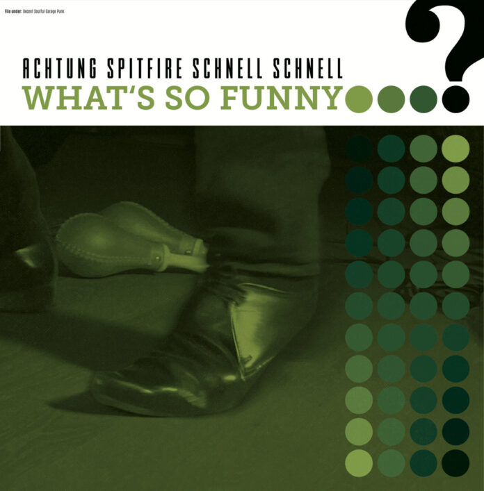 Achtung Spitfire Schnell Schnell - What's So Funny (2025) Achtung Spitfire Schnell Schnell - What's So Funny (2025)
