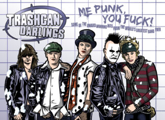 Trashcan Darlings - Me Punk, You Fuck! (2022)