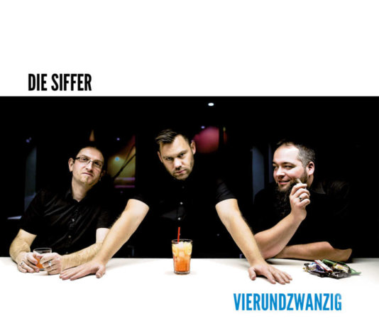 Die Siffer – Vierundzwanzig ::: Review (2018) Die Siffer - Vierundzwanzig