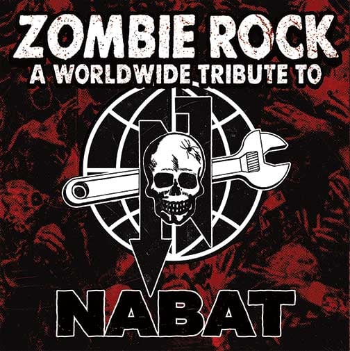 VA: Zombie Rock – A World Wide Tribute To Nabat (2021)