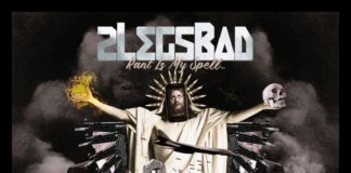 2LegsBad - Rant Is My Spell... Money My Wand (2020)