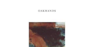 Oakhands - The Shadow Of Your Guard Receding (2020)