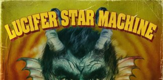 Lucifer Star Machine - The Devil's Breath