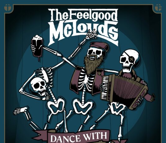 The Feelgood McLouds – Dance With Broken Bones (2023)
