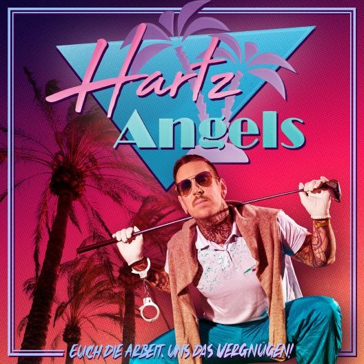 Hartz Angels - Euch die Arbeit, uns das Vergnügen (2020)