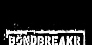 Böndbreakr - s/t ::: Review (2020)