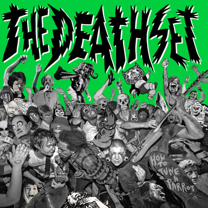 The Death Set – How To Tune A Parrot (2021)