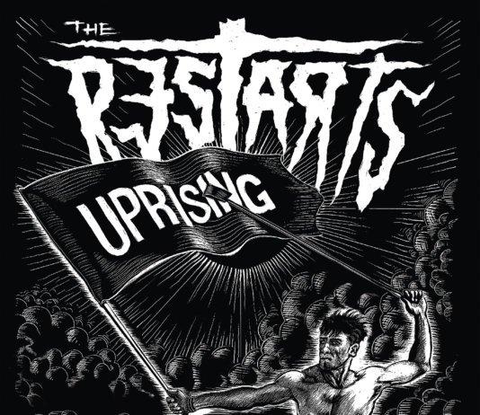 The Restarts – Uprising ::: Review (2019)