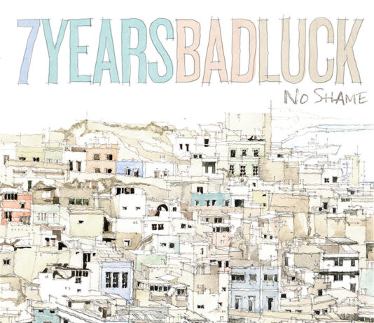 7 Years Bad Luck – No Shame ::: Review (2023)