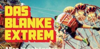Das Blanke Extrem – Alles In Schönster Ordnung (2019)