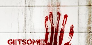 Get Some! - And Then You Die! (2022)