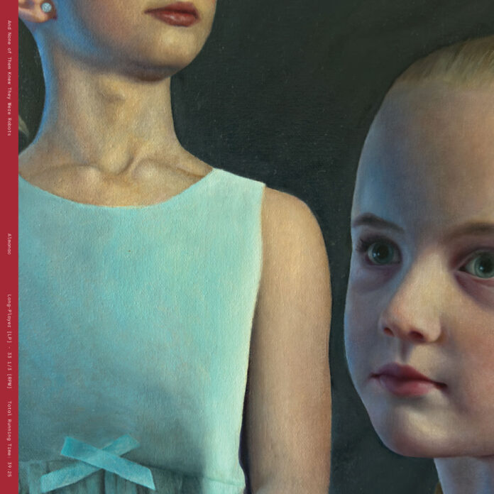 And None Of Them Knew They Were Robots – Almanac (2025)