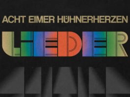 Acht Eimer Hühnerherzen - Lieder