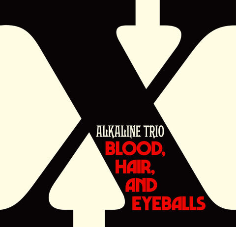 Alkaline Trio - Blood, Hair, And Eyeballs (2024)