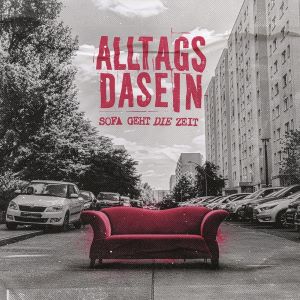 Alltagsdasein - Sofa geht die Zeit Alltagsdasein - Sofa geht die Zeit (2026)
