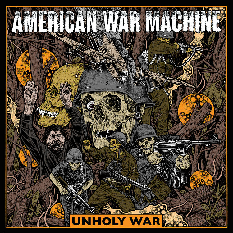 American War Machine - Unholy War (2019)