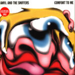 Amyl And The Sniffers - Comfort To Me (2021)