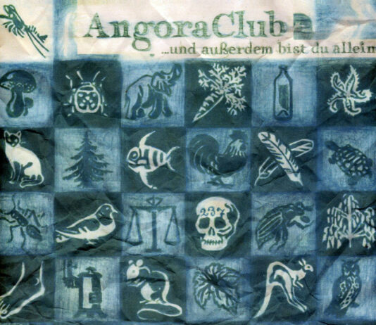 Angora Club - ...und außerdem bist du allein (2022)