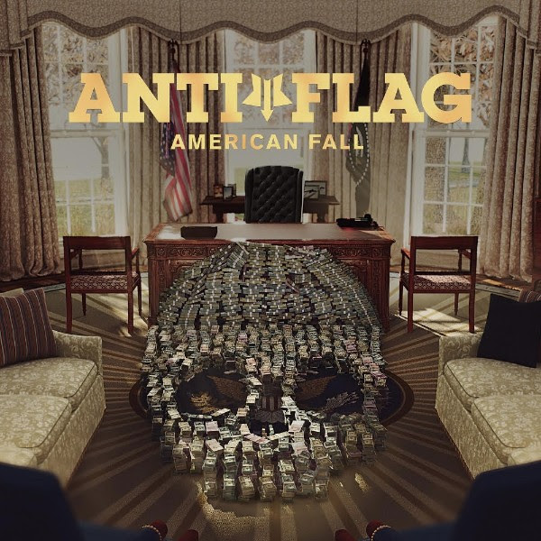 Anti-Flag - American Fall - 2017