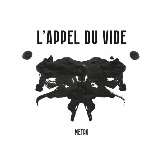L'Appel Du Vide - Metro (2024)