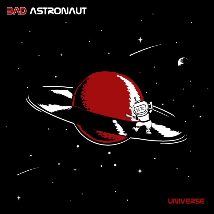 Bad Astronaut - Univers (2021)