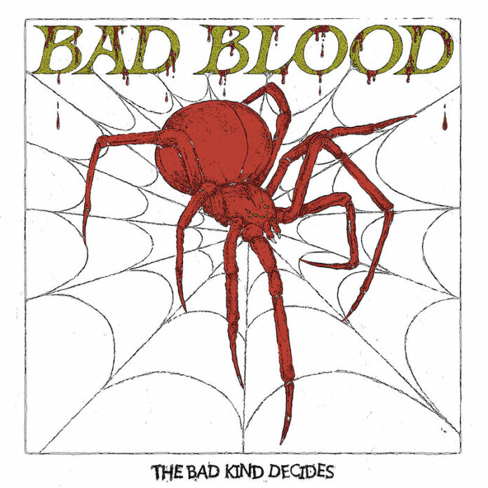 Bad Blood - The Bad Kind Decides (2023)