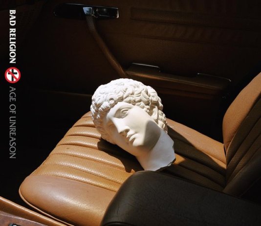 Bad Religion – The Age Of Unreason ::: Review (2019) Bad Religion - Age Of Unreason (2019)