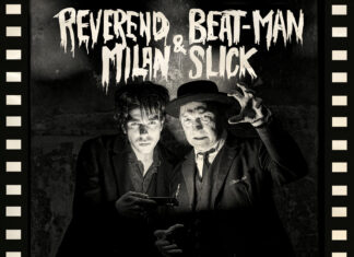 Reverend Beat-Man & Milan Slick - Death Crossed The Street (2025)