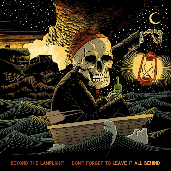 Beyond The Lamplight - Don't Forget To Leave It All Behind