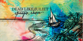 Dead Like Juliet - Stranger Shores Albumcover