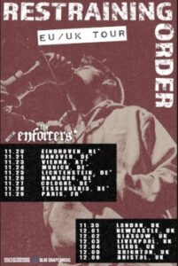 Restraining Order - The Enforcers - Eu/Uk tour (2026)